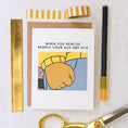 Load image into Gallery viewer, Arthur People Your Age Are Old - Retro 90's Pop Culture Birthday Card