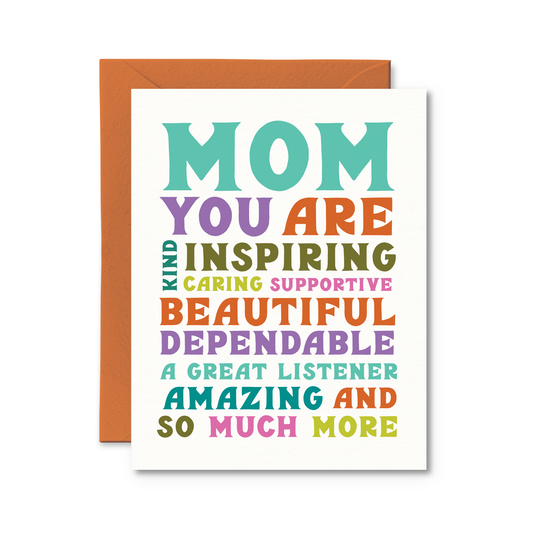Mom You Are Card